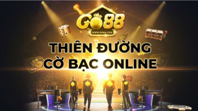 Nhà cái Go88 - Cá cược giải trí, kiếm tiền tỷ dễ dàng mỗi ngày